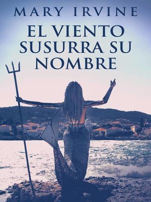 cover image of El Viento Susurra Su Nombre